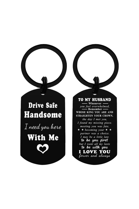 Husband Gifts, Drive Safe Handsome i Need You Here With Me Keychain, Gift for Christmas Valentine's