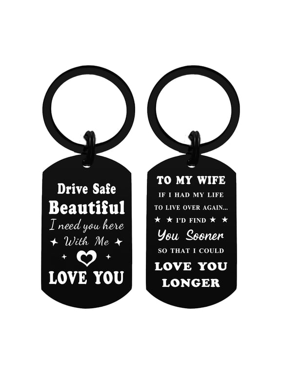 Wife Keychain, Drive Safe Beautiful I Need You Here With Me Love You, Black, 1