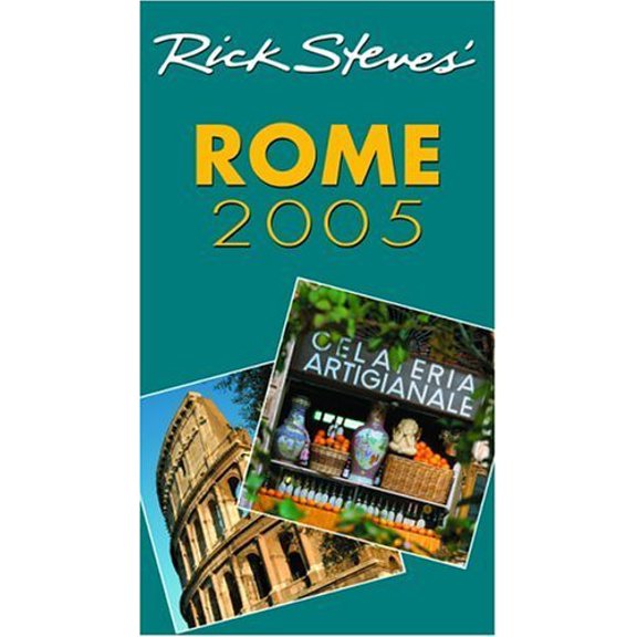 Pre-Owned DEL-Rick Steves' Rome 2005 (Paperback) 1566916836 9781566916837