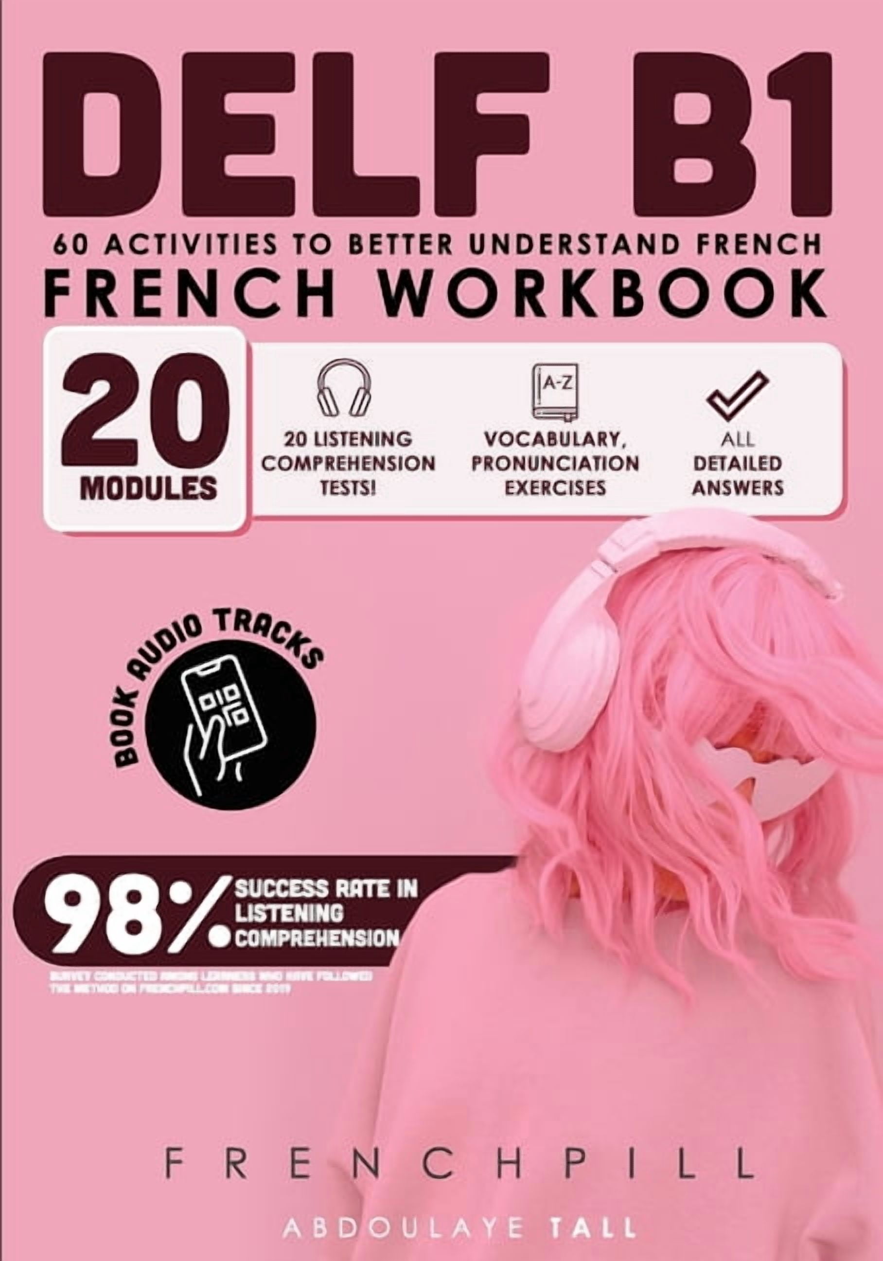 DELF B1 French Workbook: 60 activities to better understand French ...