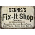 thumbnail image 1 of DENNIS'S Fix-It Shop Sign Grandpa Dad Wall Decor 16 x 24 Matte Finish Metal 116240006043, 1 of 1