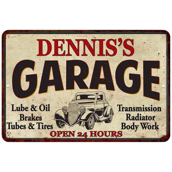 DENNIS'S Garage Gift Man Cave Metal Sign Decor 12x18 112180014043