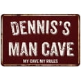 thumbnail image 1 of DENNIS'S Man Cave Red Grunge Sign 8 x 12 High Gloss Metal Sign 208120003265, 1 of 1