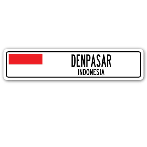 DENPASAR INDONESIA Street Sign Indonesian flag city country road wall gift