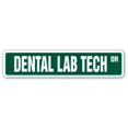 thumbnail image 1 of DENTAL LAB TECH Street Sign dentist office | Indoor/Outdoor |  36" Wide, 1 of 5