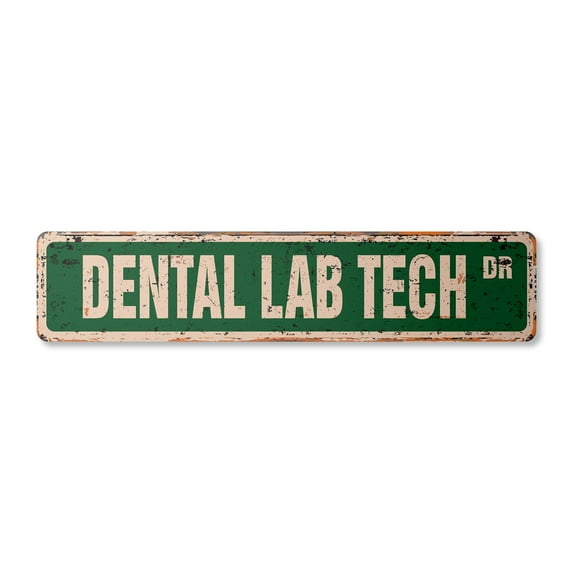 DENTAL LAB TECH Vintage Plastic Street Sign dentist office | Indoor/Outdoor |  36" Wide