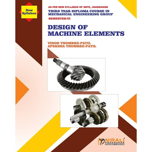 DESIGN OF MACHINE ELEMENTS (Subject Code MEC 604) (Paperback)