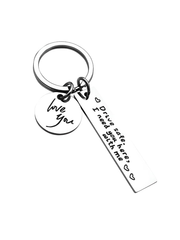 2026 New Drive Safe Keychain for Him, Keychain I Love You I Need You Here with Me, Keychain Gifts for Boyfriend Husband Dad Gifts