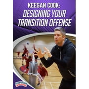 DESIGNING YOUR TRANSITION OFFENSE K COOK