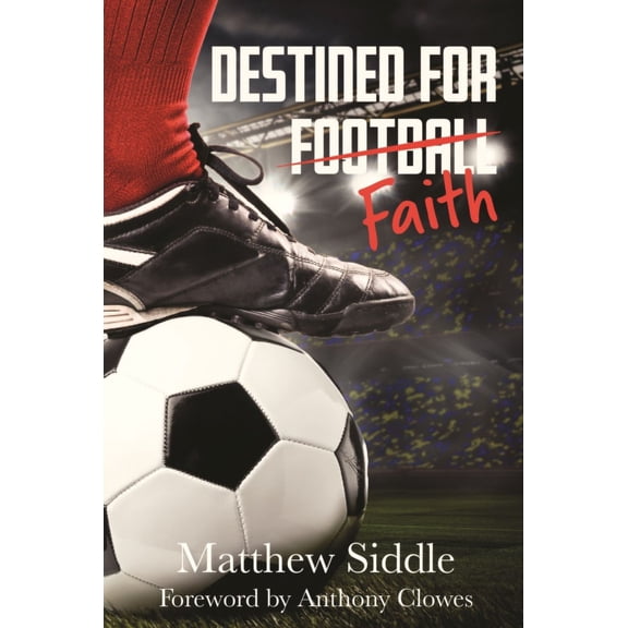 DESTINED FOR FAITH