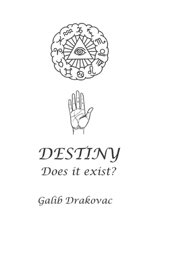 DESTINY - Does it exist?, (Paperback)