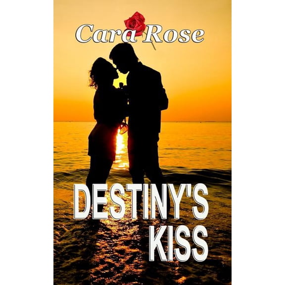 DESTINY'S Kiss, (Paperback)