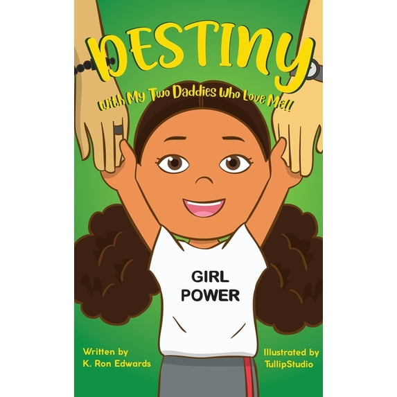 DESTINY With My Two Daddies Who Love Me, (Hardcover)