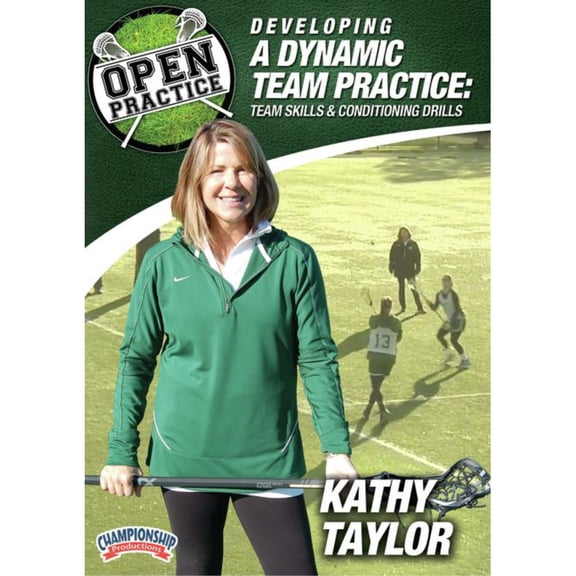 DEVELOPING A DYNAMIC TEAM PRACTICE: TEAM SKILLS & CONDITIONING DRILLS (TAYLOR)