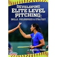 thumbnail image 1 of DEVELOPING ELITE LEVEL PITCHING: DRILLS, PHILOSOPHIES & STRATEGY (YOUNG), 1 of 1