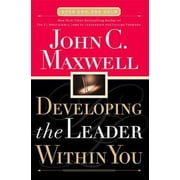 Developing the Leader Within You Hardcover