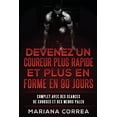 thumbnail image 1 of DEVENEZ UN COUREUR PLUS RAPIDE Et PLUS EN FORME EN 90 JOURS: COMPLET AVEC DES SEANCES De COURSES ET DES MENUS PALEO (Paperback), 1 of 1