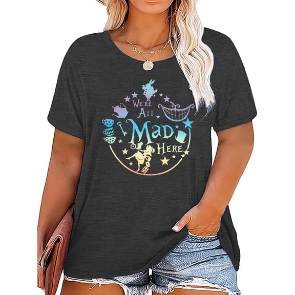 DEXIO Women's Plus Size Tops Women's Cute Graphic Tees We're All Mad Here Printed Shirts Summer Vacation Shirts Vintage Magic Short Sleeve Top,1X