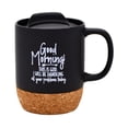 thumbnail image 1 of DEXSA Good Morning Designer Cork Bottom Mug with Lid - 14 oz, 1 of 4