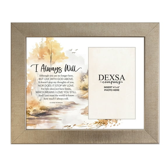 DEXSA I Always Will Bereavement Photo Frame Wood Plaque with Easel and Hook Wall Tabletop Art - 10 inches x 12 inches - Hold 4x6 Photo