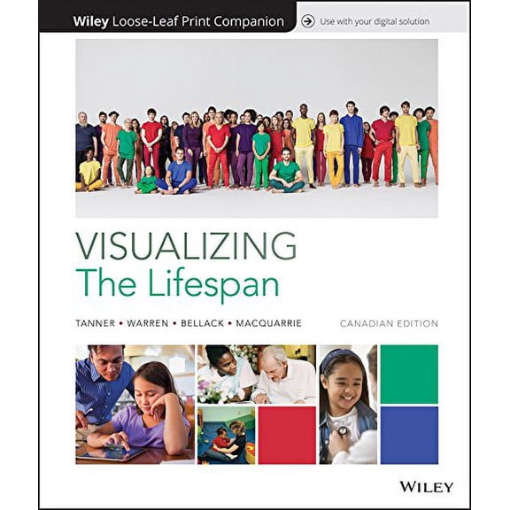 DF: Visualizing Lifespan Development, Canadian Edition Loose-Leaf Print Companion E-Text (Visualizing Series)