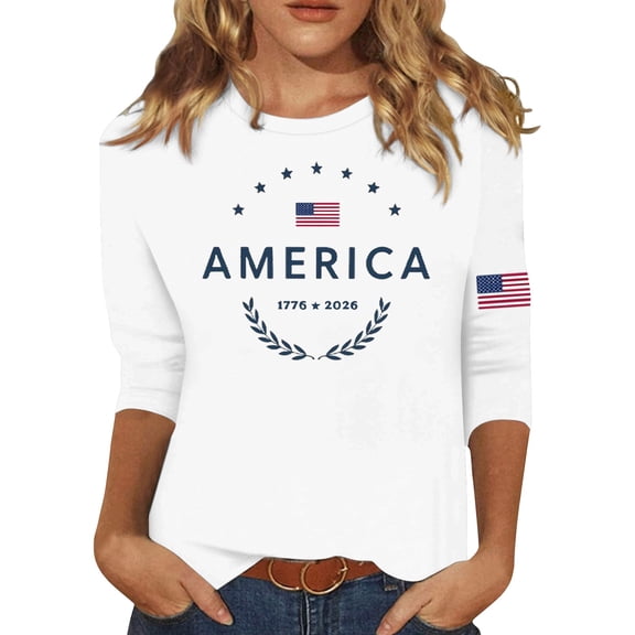 DHFJKG Womens 3/4 Sleeve T Shirt 1776-2026 250Th Anniversary USA Shirts 4Th Of July Independence Day Top