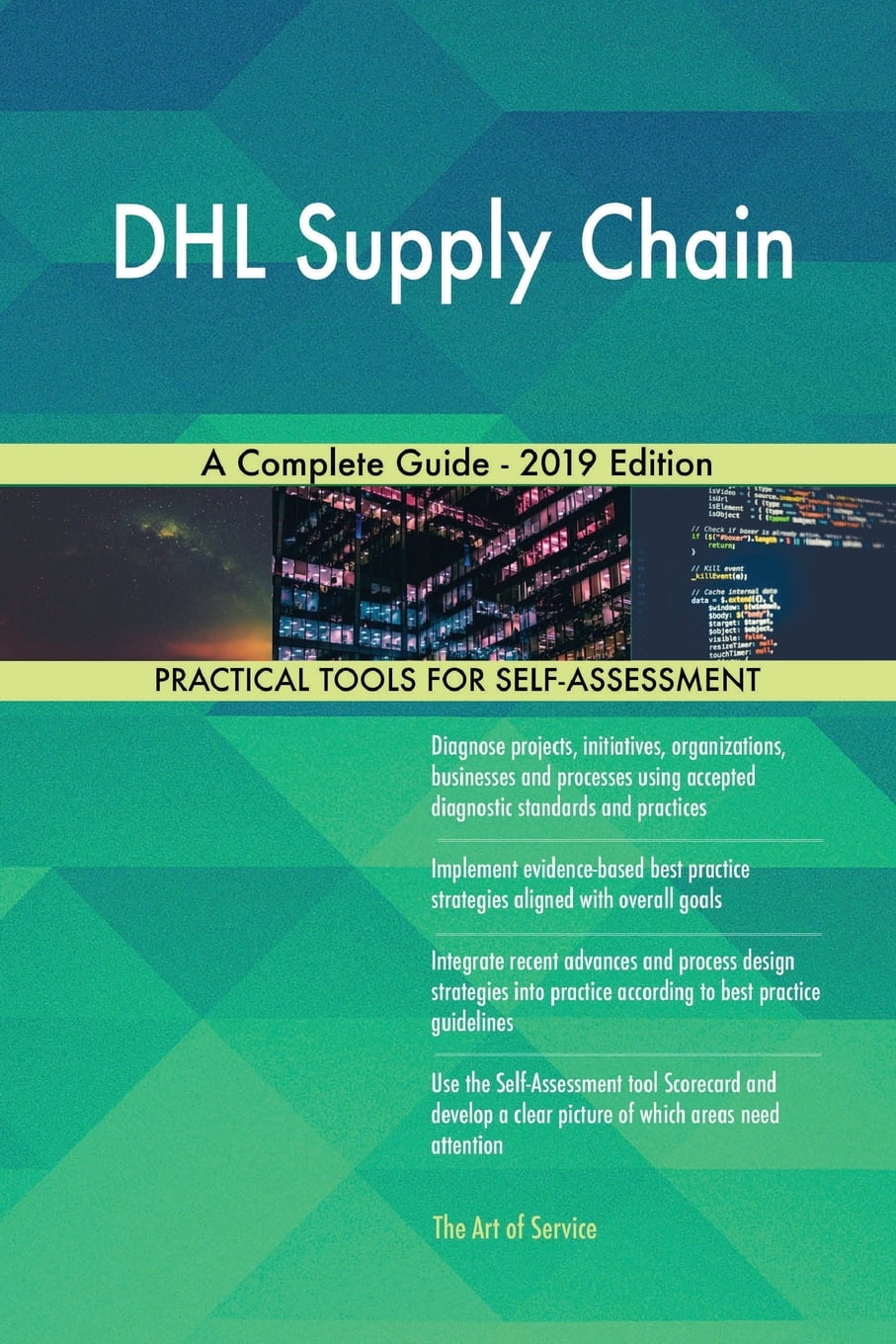 DHL Supply Chain A Complete Guide 2019 Edition (Paperback)