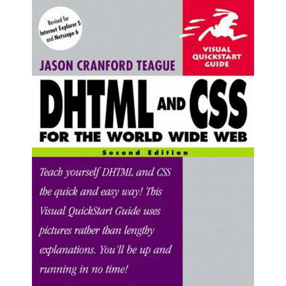 Pre-Owned DHTML and CSS for the World Wide Web, Second Edition (Paperback) 0201730847 9780201730845