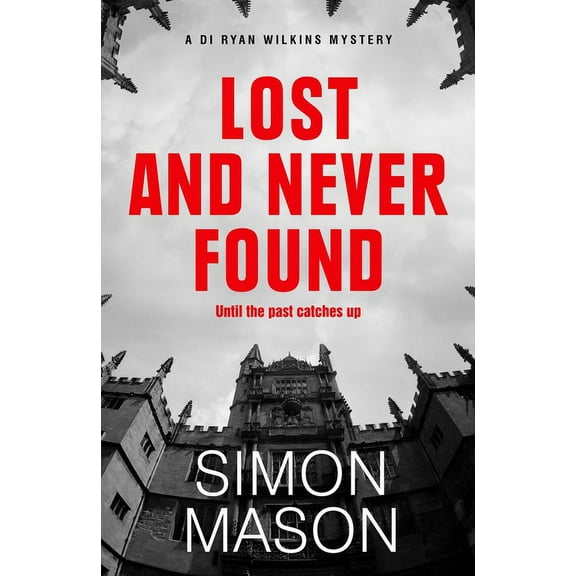 DI Wilkins Mysteries: Lost and Never Found (Hardcover)
