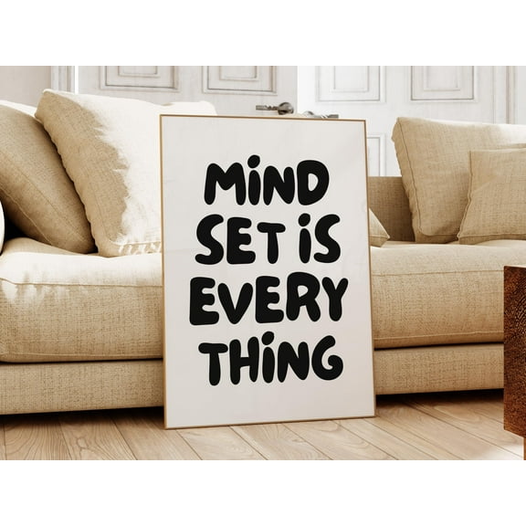 DIANANA Mindset Is Everything Print, Printable Classroom Wall Art, Inspirational Home Office Quote Print, Positive Workspace Decor