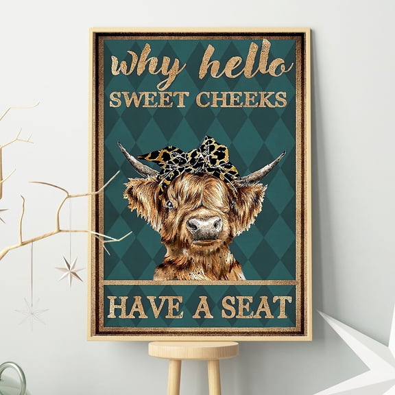 DIANANA Why Hello Sweet Cheeks Have A Seat Poster/ Cow Poster/ Cow Wall Art/ Gift For Farmer/ Animal Print