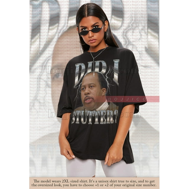 DID I STUTTER Stanley Hudson The Office Tv Series shirt, Pretzel Day