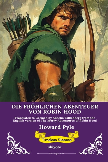 DIE FRÃHLICHEN ABENTEUER VON ROBIN HOOD German Version of Robin Hood, (Paperback)
