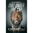 thumbnail image 1 of DIRT UNDER THE CAP : The Cash Cop Chronicles (Paperback), 1 of 1