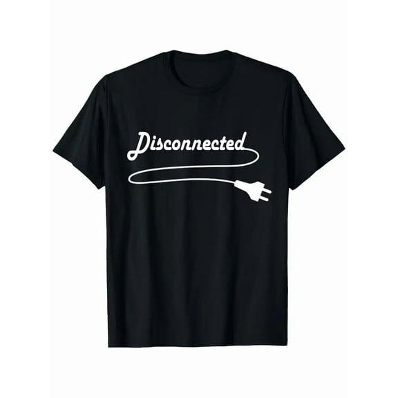 DISCONNECTED FOR YOGA OR HOLIDAYS, TRAVEL, RELAX AND SLEEP T-Shirt