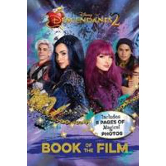 Pre-Owned Disney Descendants 2 Book of the Film: Includes 8 Pages of Magical Photos (Paperback) 1474871747 9781474871747
