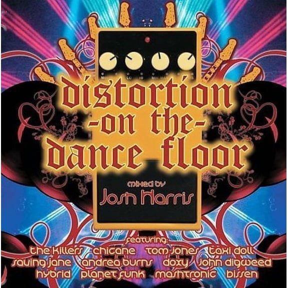 DISTORTION ON THE DANCE FLOOR