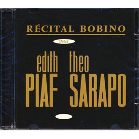 DITH PIAF/THO SARAPO - BOBINO 1963: PIAF ET SARAPO