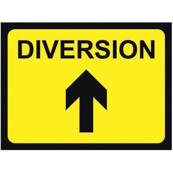 DIVERSION (ARROW UP) Site Safety Metal Sign 12x16 Inch Notice Danger Warning Caution for Outdoor & Indoor