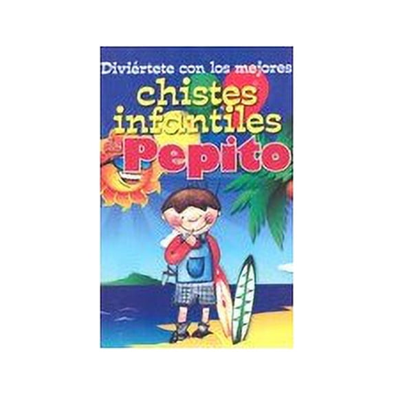 Pre-Owned DIVIERTETE CON LOS MEJORES CHISTES INFANTILES DE PEPITO Paperback