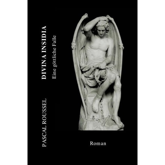 DIVINA INSIDIA Eine goettliche Falle (Paperback)