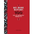 thumbnail image 1 of Pre-Owned DIY Home Repairs : 100 Fix-It-Yourself Projects, 1 of 1