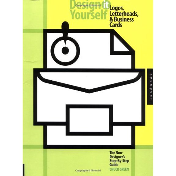 Pre-Owned Design It Yourself Logos Letterheads and Business Cards: The Non-Designers Step-By-Step Guide (Paperback) 1564967689 9781564967688