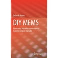 thumbnail image 1 of DIY Mems: Fabricating Microelectromechanical Systems in Open Use Labs, (Hardcover), 1 of 1