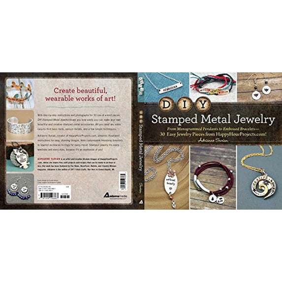 Pre-Owned DIY Metal Stamped Jewelry: From Monogrammed Pendants to Embossed Bracelets--30 Easy Jewelry Pieces from HappyHourProjects.com! Paperback