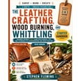 thumbnail image 1 of DIY The Leather Crafting, Wood Burning and Whittling Starter Handbook: Beginner Friendly 3 in 1 Guide with Process, Tips and, Book 4, (Paperback), 1 of 1