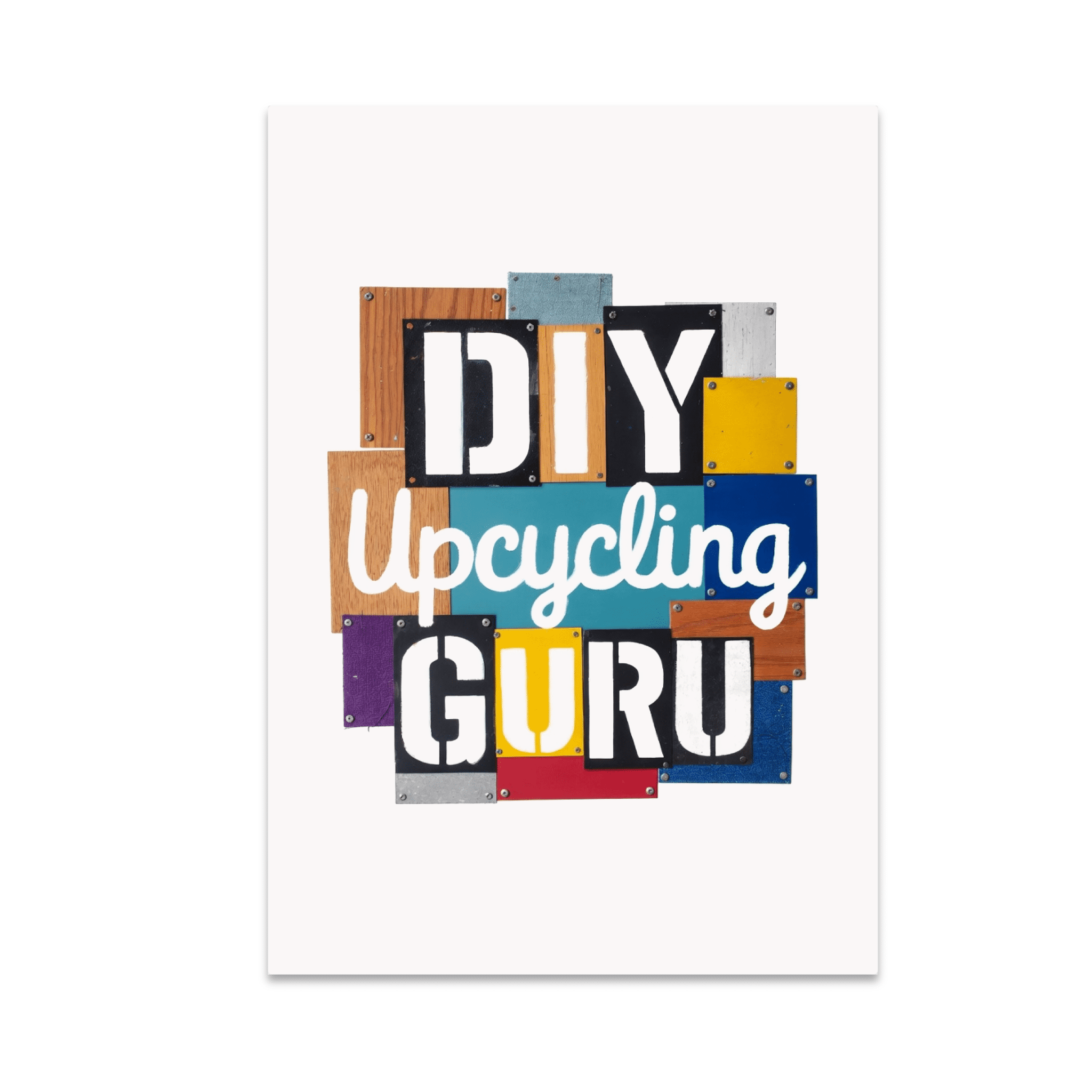 DIY Upcycling Guru Collage Design - Upcycling Enthusiast - 13x19 Poster ...