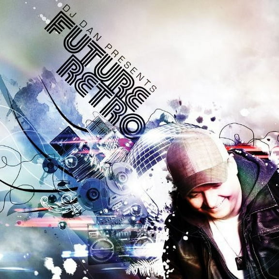 DJ Dan - DJ Dan Presents Future Retro - Music & Performance - CD