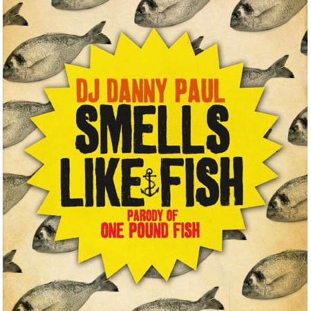 DJ Danny Paul - Smells Like Fish - Music & Performance - CD