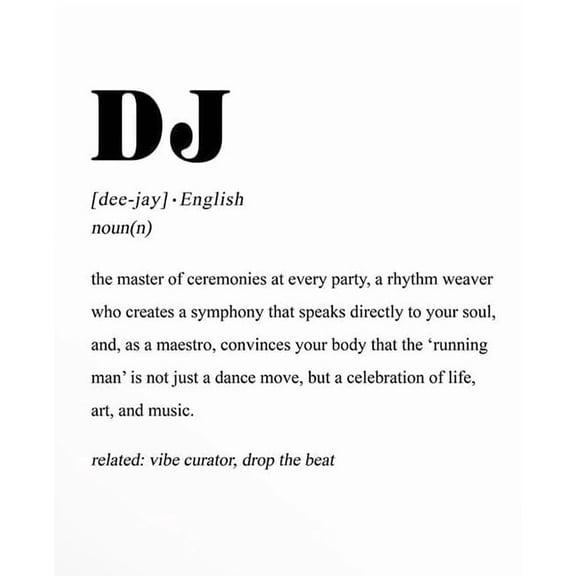 DJ Definition - Wall Art for Dj & Home Office poster